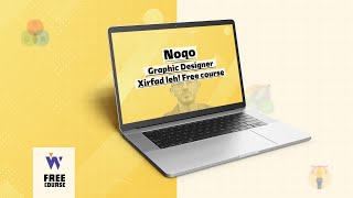 Noqo Graphic Designer xirfad leh Free course [upl. by Niatsirt]