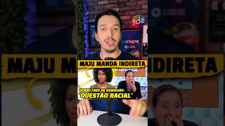 Maju manda indireta para Sonia Abrão [upl. by Fruin]