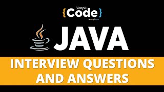 Top 50 Java Interview Questions and Answers For Freshers  Java Interview Preparation  SimpliCode [upl. by Englis]