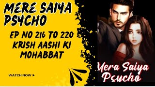 Mera Saiya psycho ep 216 to 220 GRSSLSPSp lovefunkprodutora LoveStorysushanto story [upl. by Iolanthe]