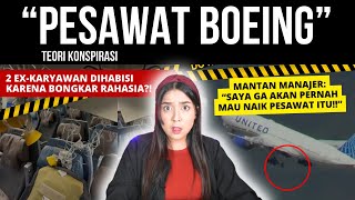 BONGKAR RAHASIA TERBESAR quotPESAWAT BOEINGquot BERUJUNG TRAGIS  NERROR [upl. by Atazroglam]