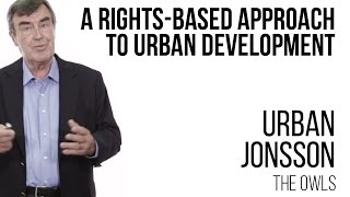 Urban Jonsson  A rightsbased approach to urban development [upl. by Maurizia]