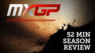 Behind the Gate  52min MXGP Season Review 2017 Motocross [upl. by Elijah]