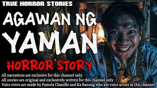 AGAWAN NG YAMAN HORROR STORY  True Horror Stories  Tagalog Horror [upl. by Larred181]