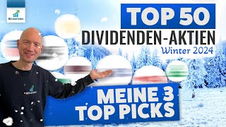 Top 50 Dividenden Aktien  Meine 3 Top Picks [upl. by Mandell]