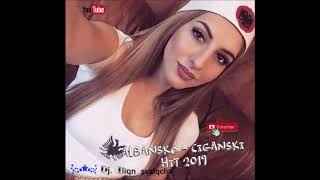 ALBANSKO  CIGANSKI HIT 2019 ALBANSKO 2019  АЛБАНСКИ ХИТ 2019  ЯКО ЦИГАНСКО DJ Iliqn Svalqcha [upl. by Linson]