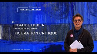 Claude Lieber nous parle de Figuration Critique [upl. by Lashoh]