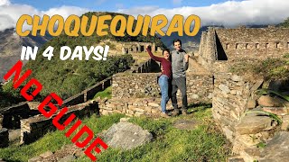 Choquequirao Trek in 4 days with NO GUIDE [upl. by Araihc]