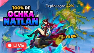 🔴 OCHKANATLAN Completo hoje ✨  Live de Genshin Impact [upl. by Leirraj592]