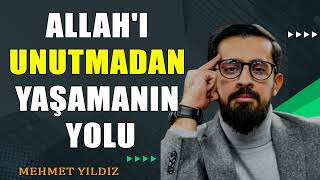 Allahı Unutmadan Yaşamanın Yolu  Lazım  Melzum  Mehmet Yıldız hayalhanem [upl. by Hairabez]