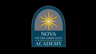 NOVA Victim Assistance Academy [upl. by Dirrej]