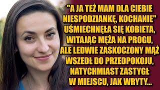 A ja też mam dla ciebie niespodziankę  uśmiechnęła się żona ale ledwie mąż przekroczył próg [upl. by Rolando659]