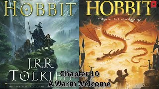 The Hobbit  Chapter 10  A Warm Welcome thehobbit audiobook fantasy lordoftherings novel ai [upl. by Anerda]