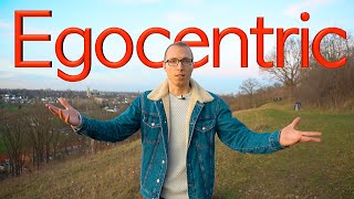 Egoism Psychological Evidence that You Are Egocentric [upl. by Schofield201]