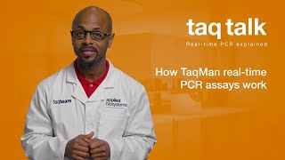 How TaqMan realtime PCR assays workTaq Talk Episode 4 [upl. by Vincents]