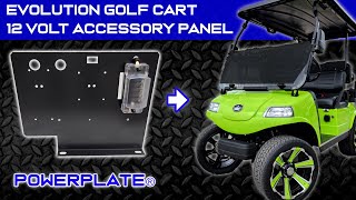 Quickly Install 12Volt Accessories To Your Evolution Golf Cart With The BA PowerPlate® [upl. by Aneed766]