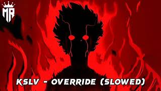 KSLV  Override slowed youtube youtubeshorts global phonk shorts [upl. by Aliahs]