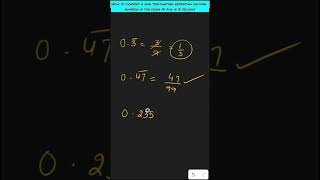 Trick to Convert a NTR decimal number in the form pq in 3 seconds mathstricks trickshots tricks [upl. by Deland253]