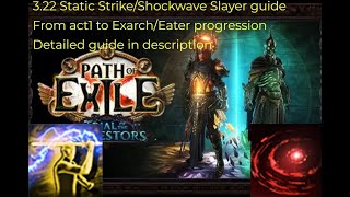 Static Strike  Shockwave Slayer  Прогрессия от актов до Т16 eng subs available [upl. by Annodam]