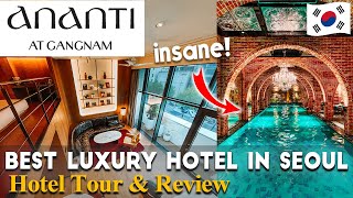 Best 5Star Hotel in Seoul Ananti at Gangnam Hotel review｜Korea vlog🇰🇷 [upl. by Latrina177]