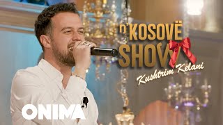 n’Kosove show  Kushtrim Kelani  Kolazh  Potpuri LIVE [upl. by Otilesoj]