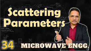 Scattering Parameters  Why S Parameters in Microwave measurement  Calculation of S Parameters [upl. by Assile]