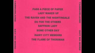 Tamburlaine NZL  Say No More 1972 8 The Flame Of Thoriman [upl. by Grof]