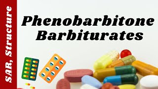 phenobarbitone phenobarbital sar of barbiturates barbiturates phenobarbitone tablets [upl. by Chavez]