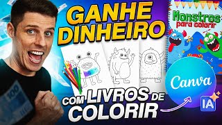 Ganhe Dinheiro Criando Livros de Colorir usando o Canva Grátis e com Inteligência Artificial [upl. by Fiden810]