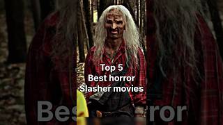 Top 5 ☠️👹horror slasher movies trending shortsfeed movie viralvideo scary horrorstories top [upl. by Elison]