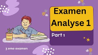 Examen d’analyse 1  part 1  nombres réels  partie entière sup et inf [upl. by Sanoj575]