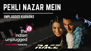 Pehli Nazar Mein  Unplugged Karaoke  The Indian Unplugged Karaoke [upl. by Oznarol270]