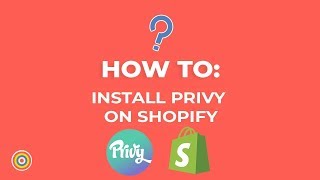 How To Install Privy on Shopify  Ecommerce Tutorials [upl. by Nwahser]