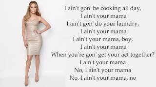 Jenifer Lopez  I aint your mama Lyrics [upl. by Roarke]