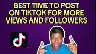 Best time to post on TikTok for more followers and views [upl. by Kimberly]