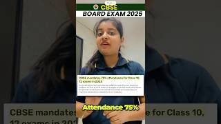 Is 75 Attendance Mandatory for CBSE Board Exams❓shortsfeed shorts cbseboard [upl. by Comfort871]