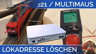 TUTORIAL Lokadresse löschen bei z21 amp Multimaus von Roco bzw Fleischmann digitale Modelleisenbahn [upl. by Georas]