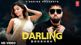 Badshah New Song 2024  Badshah Latest Song  Badshah Songs  Badshah All Songs  Darling By Badshah [upl. by Ase684]