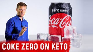 Can I Drink Coke Zero on Keto Diet – Dr Berg [upl. by Scharf]