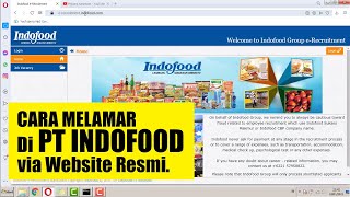 Cara melamar pekerjaan di PT Indofood melalui website  Lowongan Kerja Pt indofood di Indonesia [upl. by Lumpkin495]