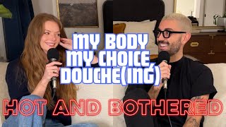 My Body My Choice Doucheing [upl. by Alwitt]