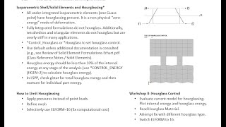 LSDYNA Analysis for Structural Mechanics Workshop II Hourglass Control [upl. by Cyn]