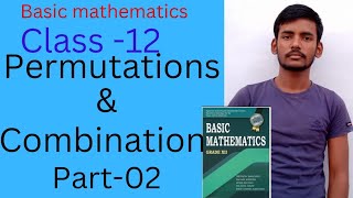 2 Permutations and combinations ll class 12th Basic mathematics in Nepali ll viral [upl. by Onailil]