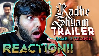 Radhe Shyam Trailer  REACTION  Tamil amp Telugu  Prabhas  Pooja Hegde  Radha Krishna [upl. by Sweatt]