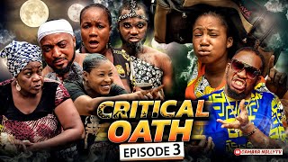 CRITICAL OATH EPISODE 3 New Movie Nkechi NwejeMercy Kenneth 2021 Latest Nigerian Nollywood Movie [upl. by Marchal]