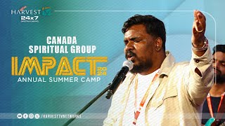 IMPACT  2024  CANADA SPIRITUAL GROUP  Ummai Nambi Vanthen Naan Vetkapadala  Br Giftson Durai [upl. by Nyliram435]