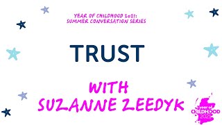 Trust with Suzanne Zeedyk Summer Series [upl. by Milde351]