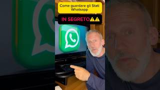 Come guardare gli stati whatsapp in segreto [upl. by Htebaras996]