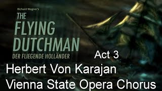 78 RPM  Herbert Von Karajan  Der Fliegende Holländer  Act 3 [upl. by Maria277]