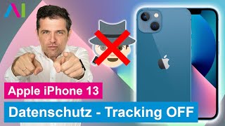 Apple iPhone 13  Datenschutz Tracking ausschalten •  • 📱1️⃣3️⃣ • 🙅🏼‍♂️ • [upl. by Quennie]